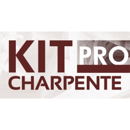 Kit PRO Charpente